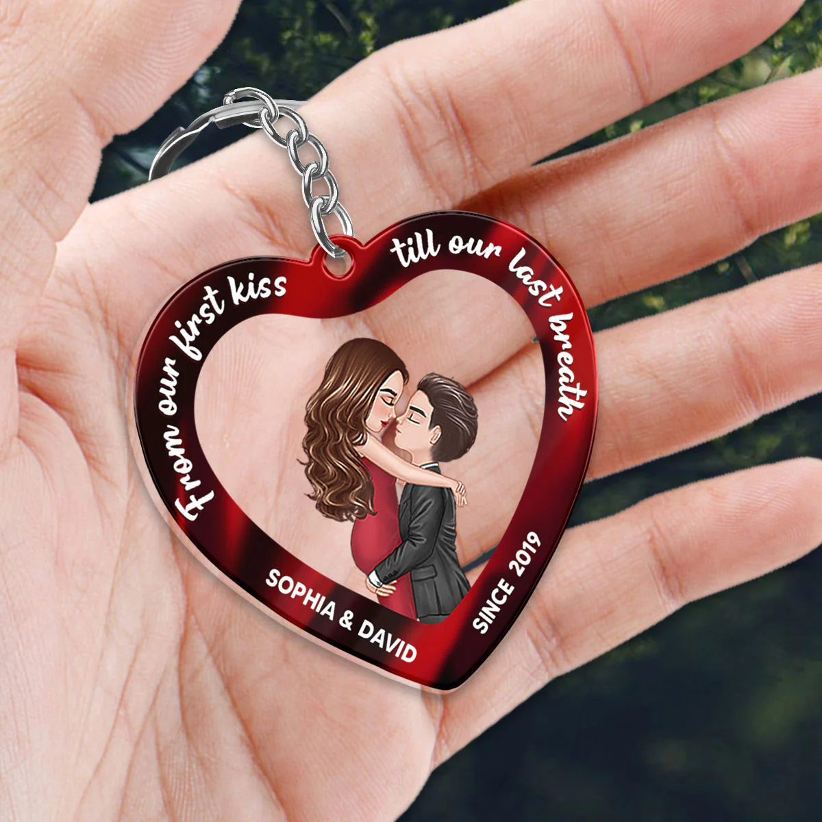 From Our First Kiss Till Last Breath Hugging Kissing Couple Personalized Heart Shaped Acrylic Keychain - Image 3