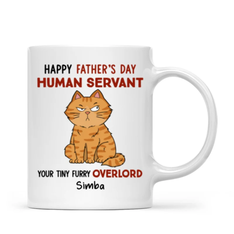 Funny Cute Cats Happy Father‘s Day Human Servant Personalized Mug, Father’s Day Gift For Cat Dad - Image 6