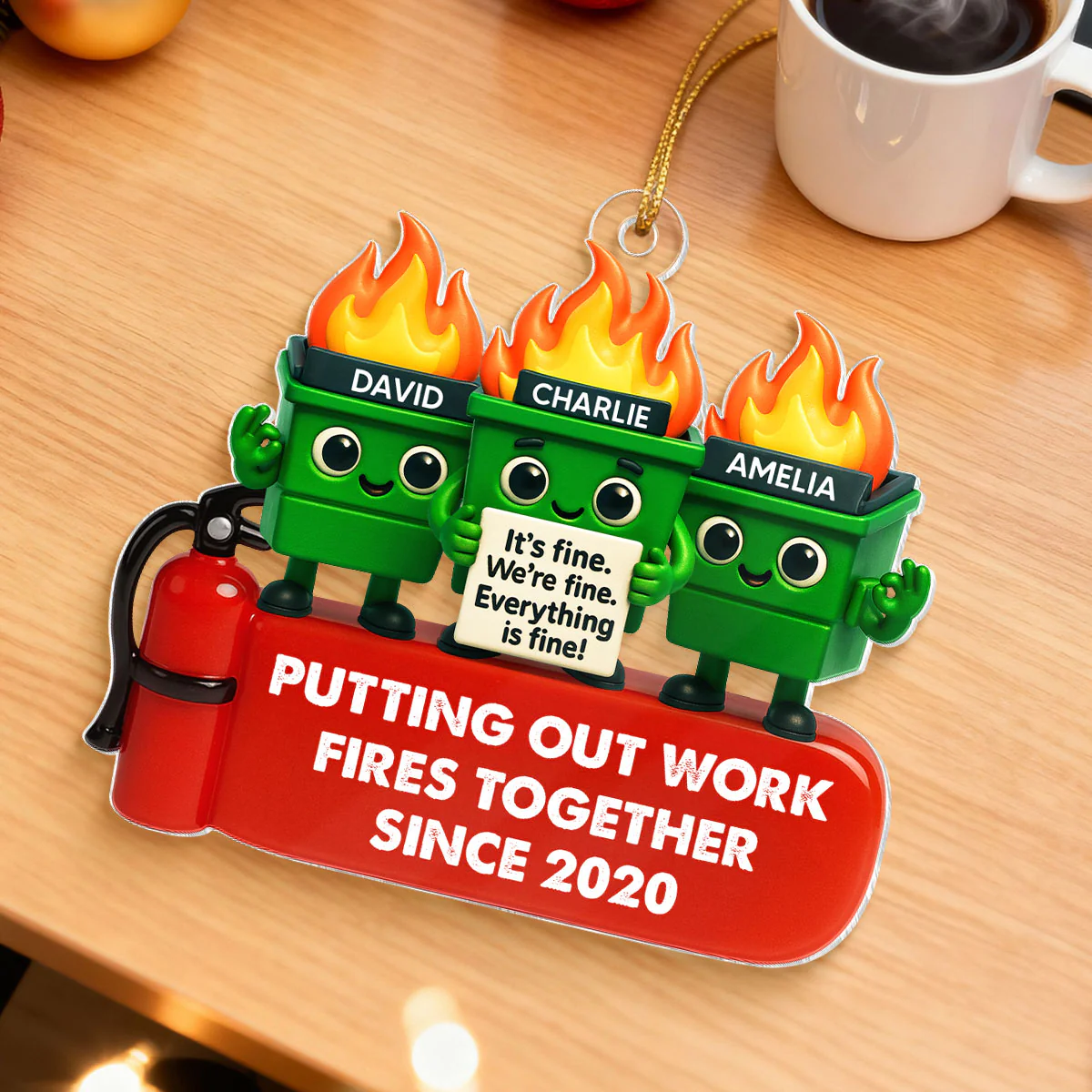 Funny Dumpster Fire Office Chaos - Personalized Acrylic Ornament - Funny Christmas Gift, White Elephant Gift for Coworkers - Image 8