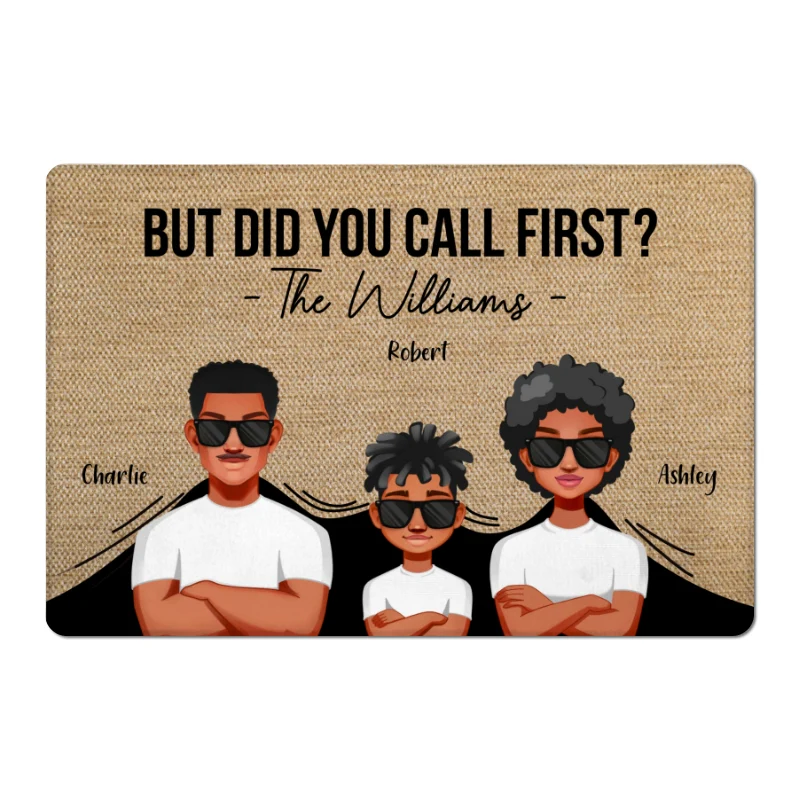 Funny Family But Did You Call First Personalized Doormat - Image 6