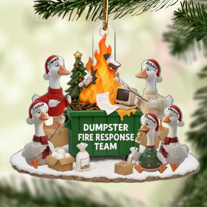 Funny Goose Dumpster on Fire Response Team - Personalized Acrylic Ornament - Funny Holiday Gift for Coworkers - Image 9