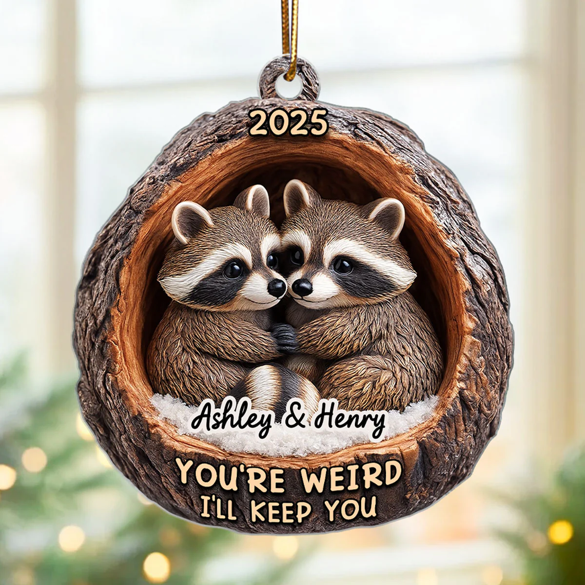 Funny Raccoon You're Weird I'll Keep You Couple 3D Wooden Effect - Personalized Acrylic Ornament - Christmas Gift for her, Gift for him