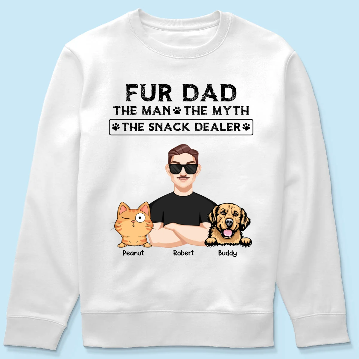 Fur Dad The Man The Myth The Snack Dealer Personalized Shirt, Gift For Dog Cat Dad - Image 19