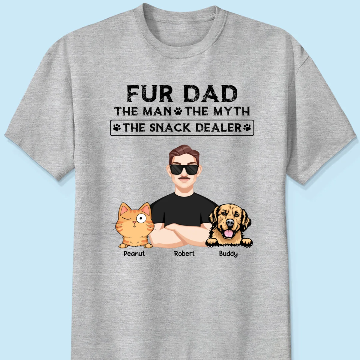 Fur Dad The Man The Myth The Snack Dealer Personalized Shirt, Gift For Dog Cat Dad - Image 6