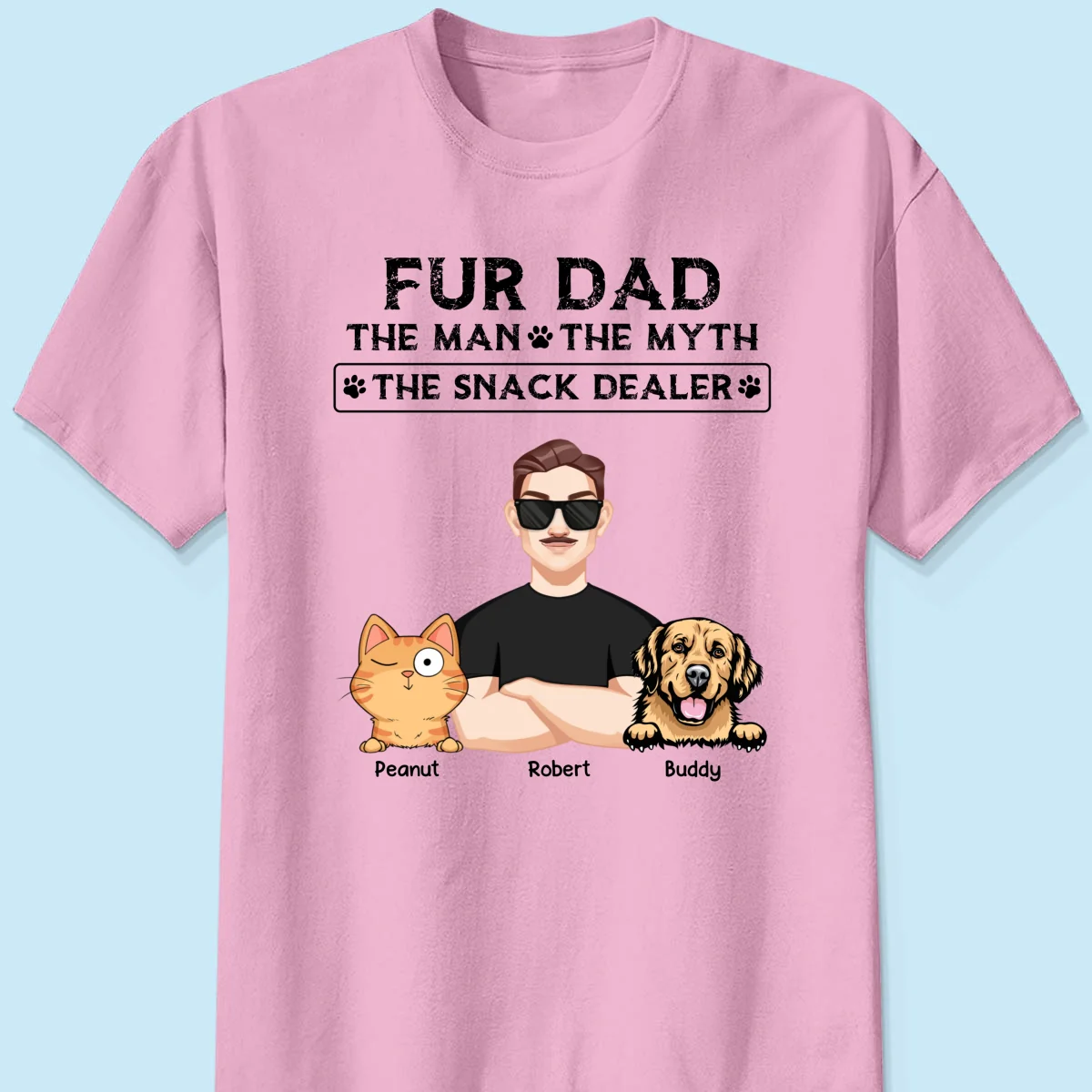 Fur Dad The Man The Myth The Snack Dealer Personalized Shirt, Gift For Dog Cat Dad - Image 8