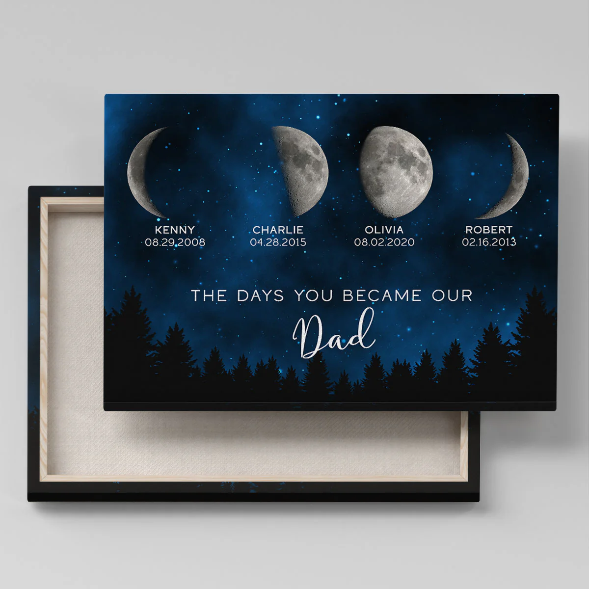 Galaxy Night Custom Birth Moon Phase The Days You Became Our Dad Personalized Wrapped Canvas - Image 8