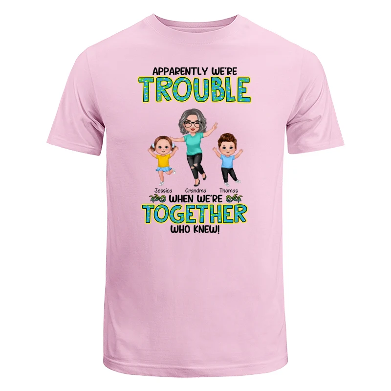Get In Trouble Happy Doll Grandma Grandkids Personalized Shirt - Image 7