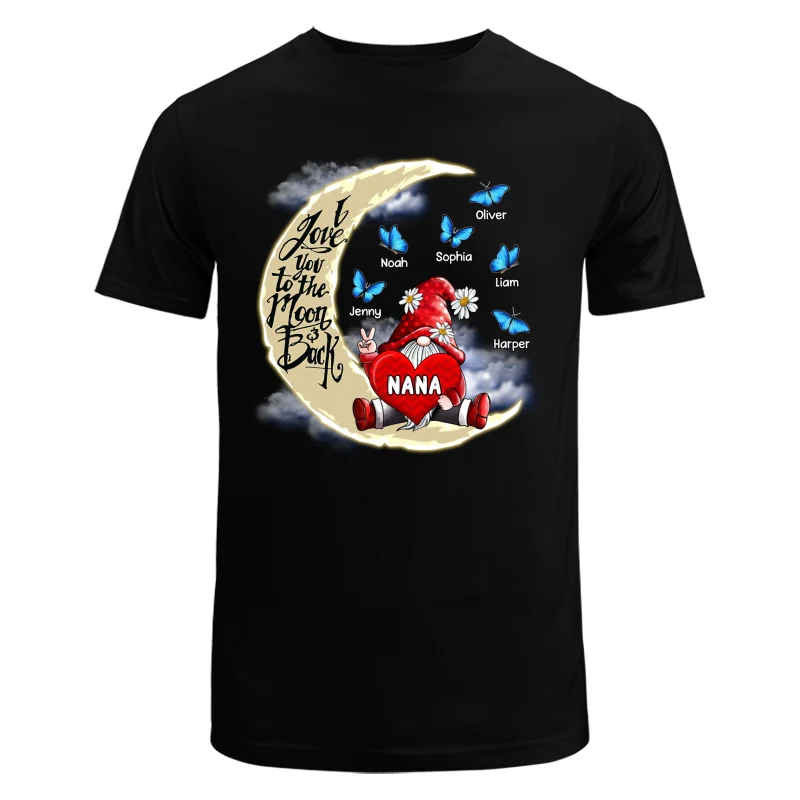 Gnome Grandma Love To The Moon Personalized Shirt - Image 5