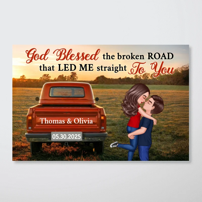 God Blessed The Broken Road Couple - Personalized Poster - Heartfelt Gift For Him, Her, Wife, Husband, Couple - Image 12