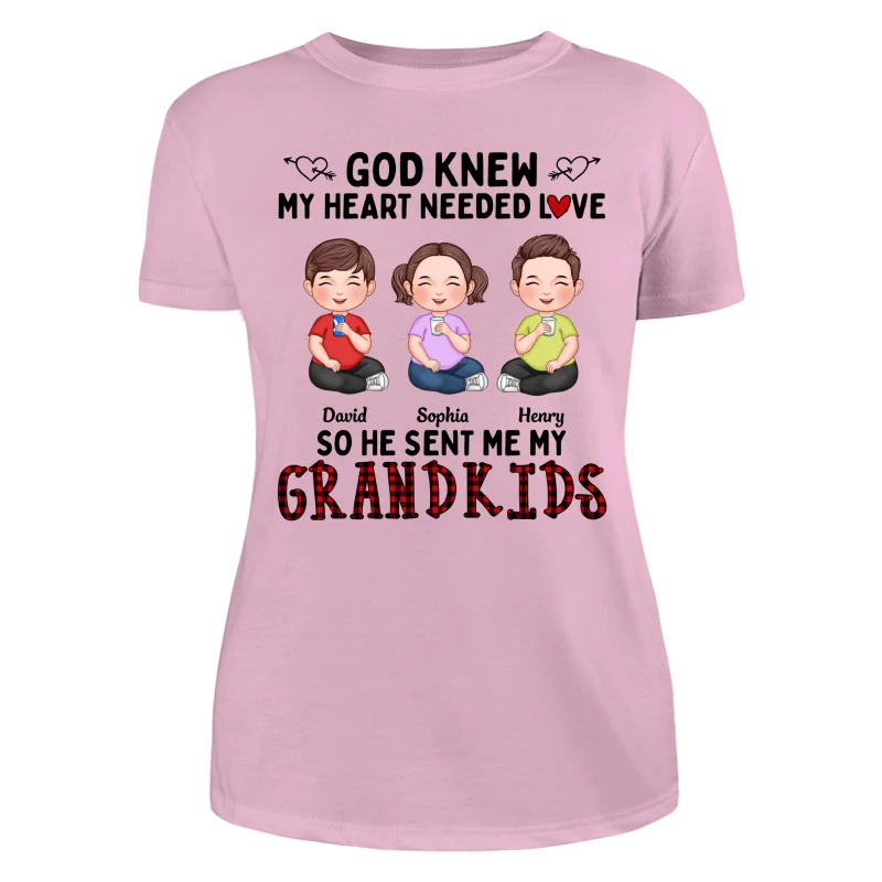 God Knew My Heart Needed Love Cute Grandkids Sitting Personalized Shirt - Image 11