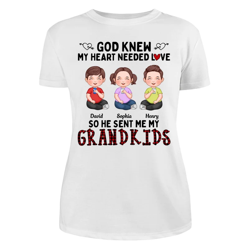 God Knew My Heart Needed Love Cute Grandkids Sitting Personalized Shirt - Image 9