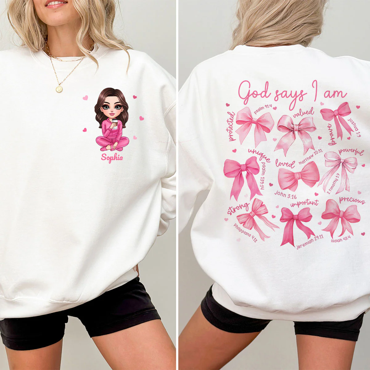 God Says I Am You Are Coquette Bow Personalized Double Sided Sweatshirt, Birthday Gift For Her, For Bestie