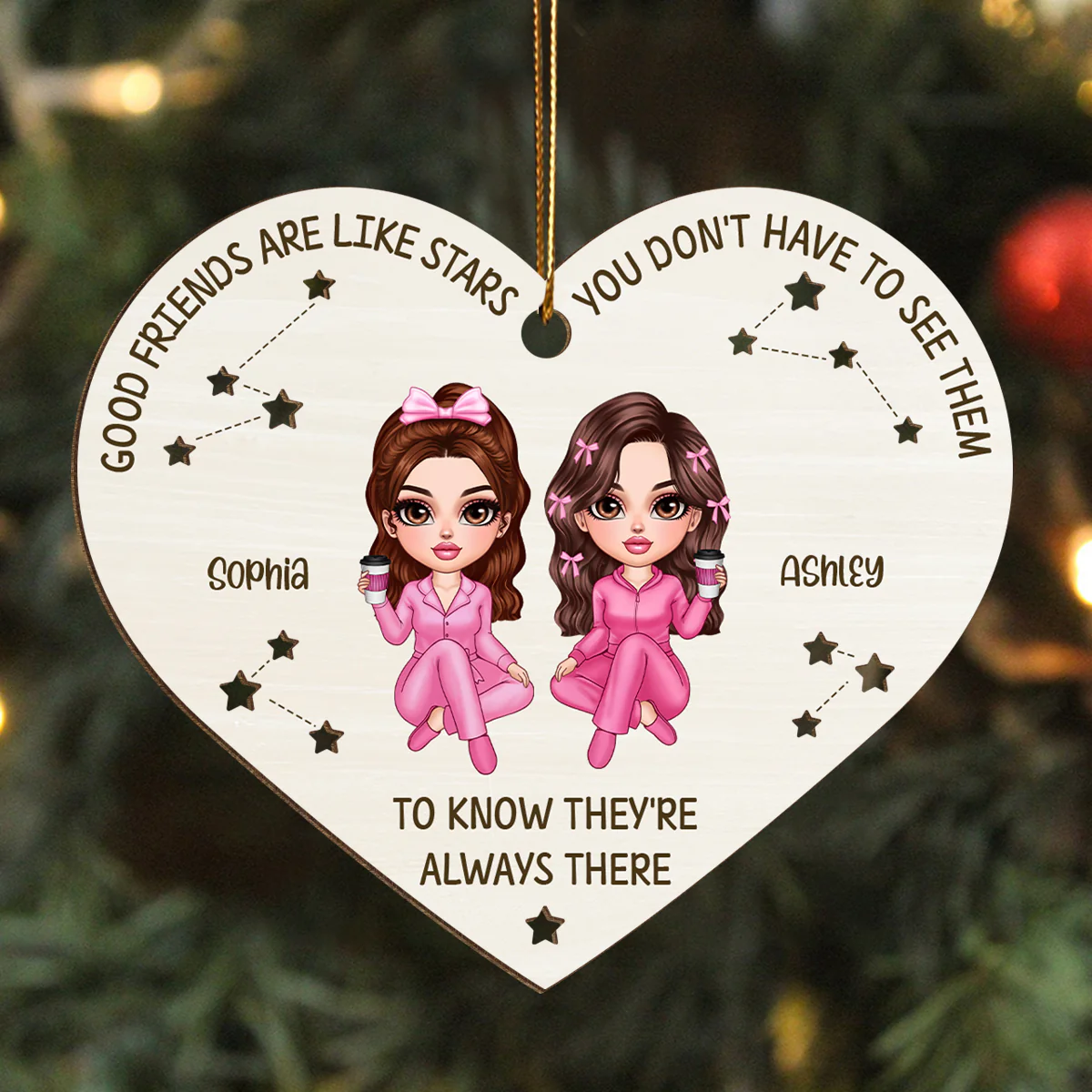 Good Friends Are Like Stars They're Always There Personalized Wooden Ornament, Best Friends Christmas Gift