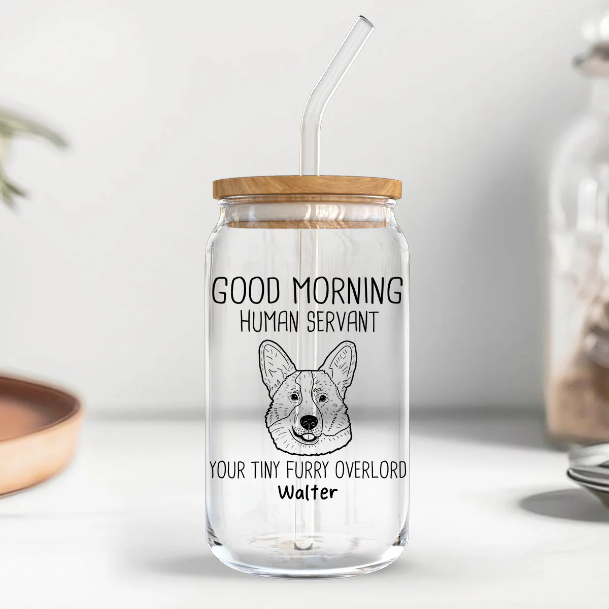Good Morning Human Servant Dog Head Outline Gift For Dog Lover Personalized Clear Glass Can - Image 3