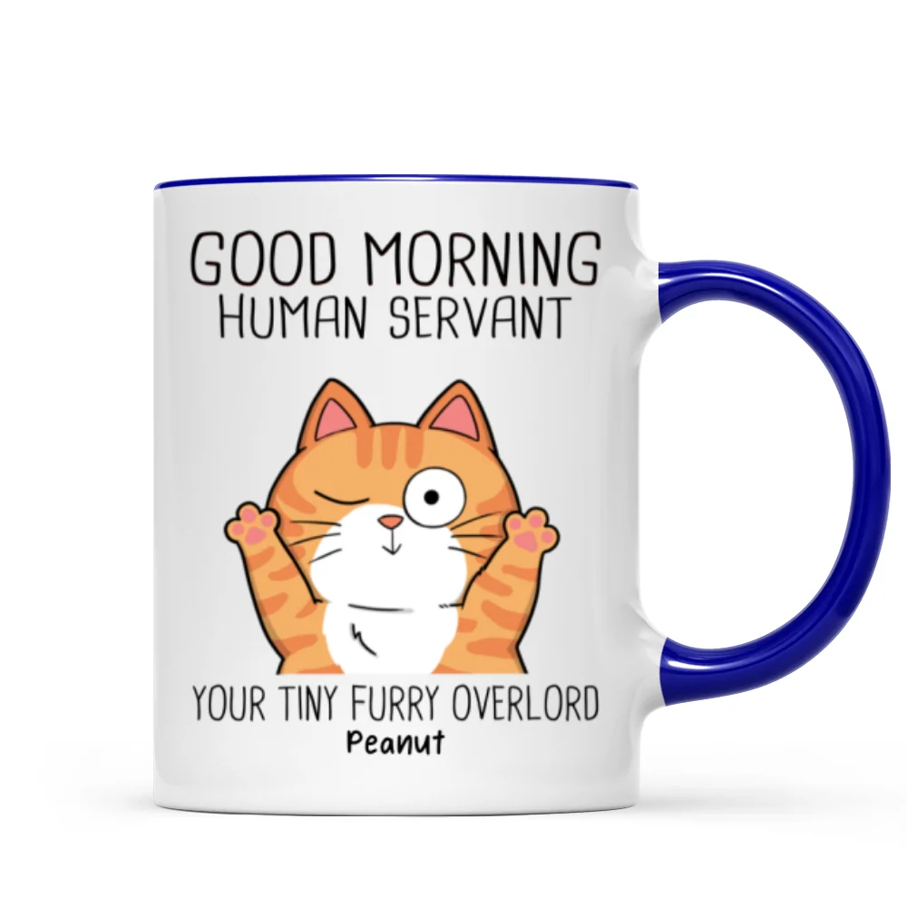 Good Morning Human Servant, Funny Cat Lover Mug, Gift For Cat Dad, Cat Mom - Image 8
