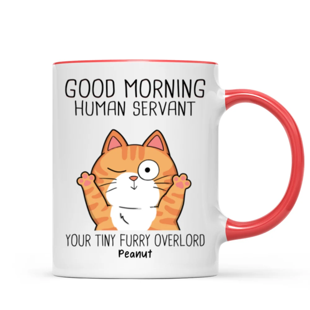 Good Morning Human Servant, Funny Cat Lover Mug, Gift For Cat Dad, Cat Mom - Image 9