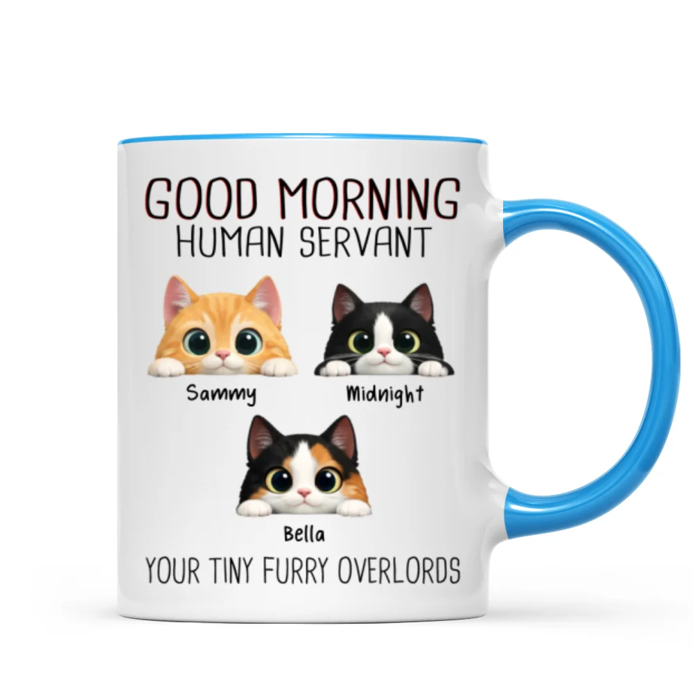 Good Morning Human Servant - Personalized Mug - Funny Gift for Cat Moms, Cat Dads - Image 11