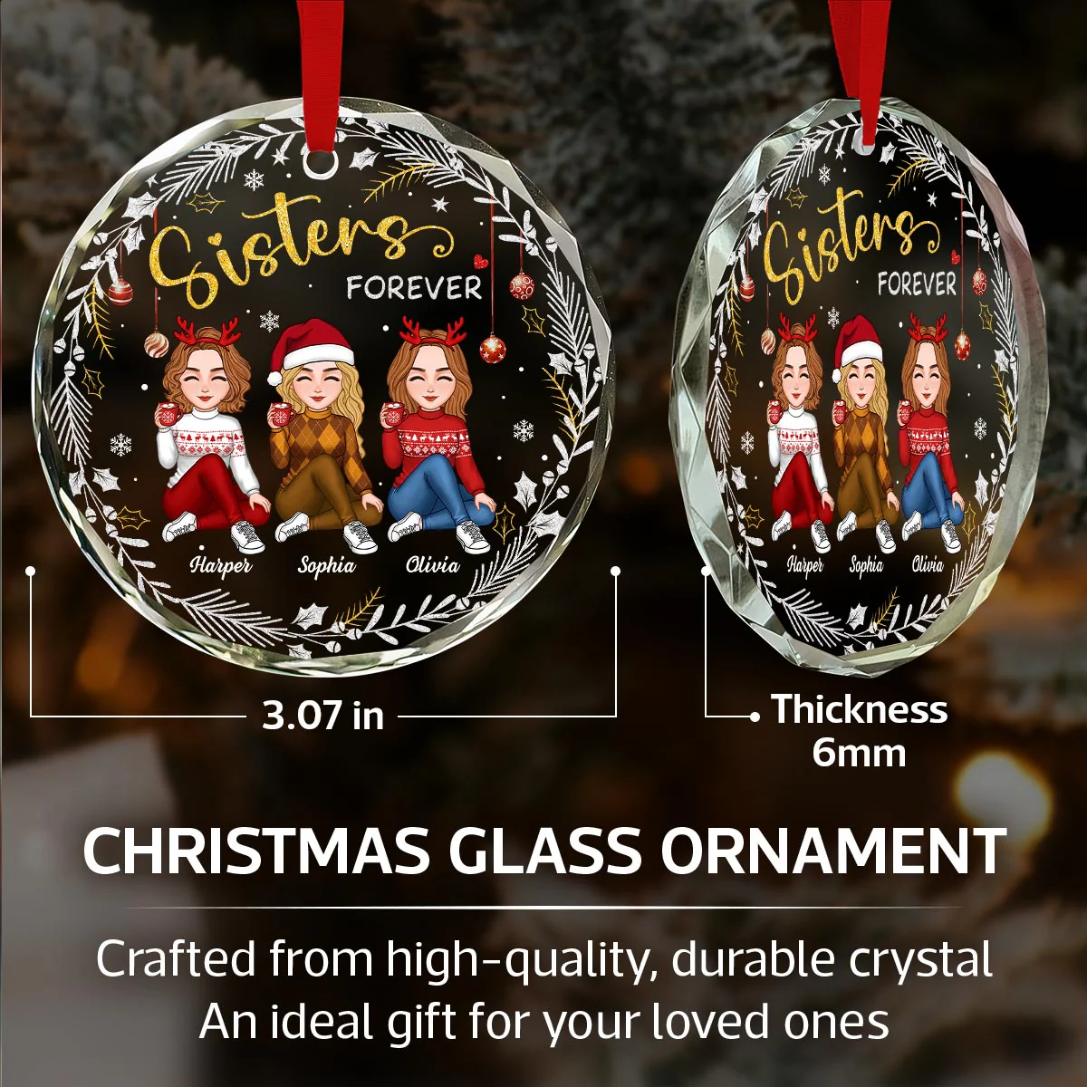 Gorgeous Sisters Forever Personalized Glass Ornament, Christmas Gift For Sisters - Image 6