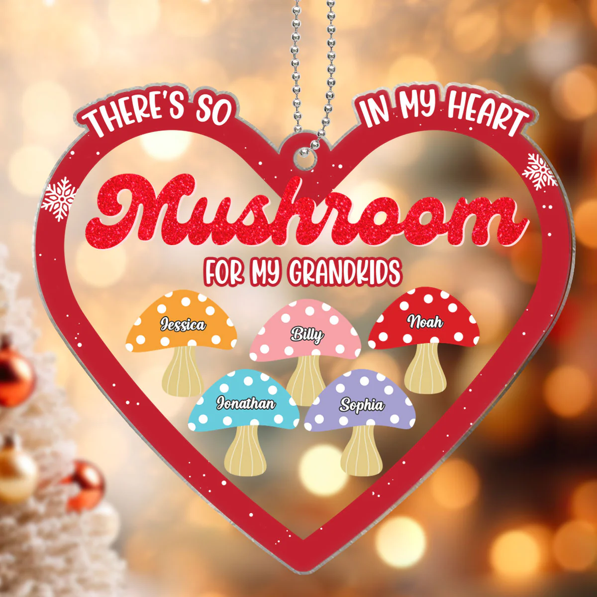 Grandkids There Is So Mushroom In My Heart For You Personalized Acrylic Ornament - Image 2