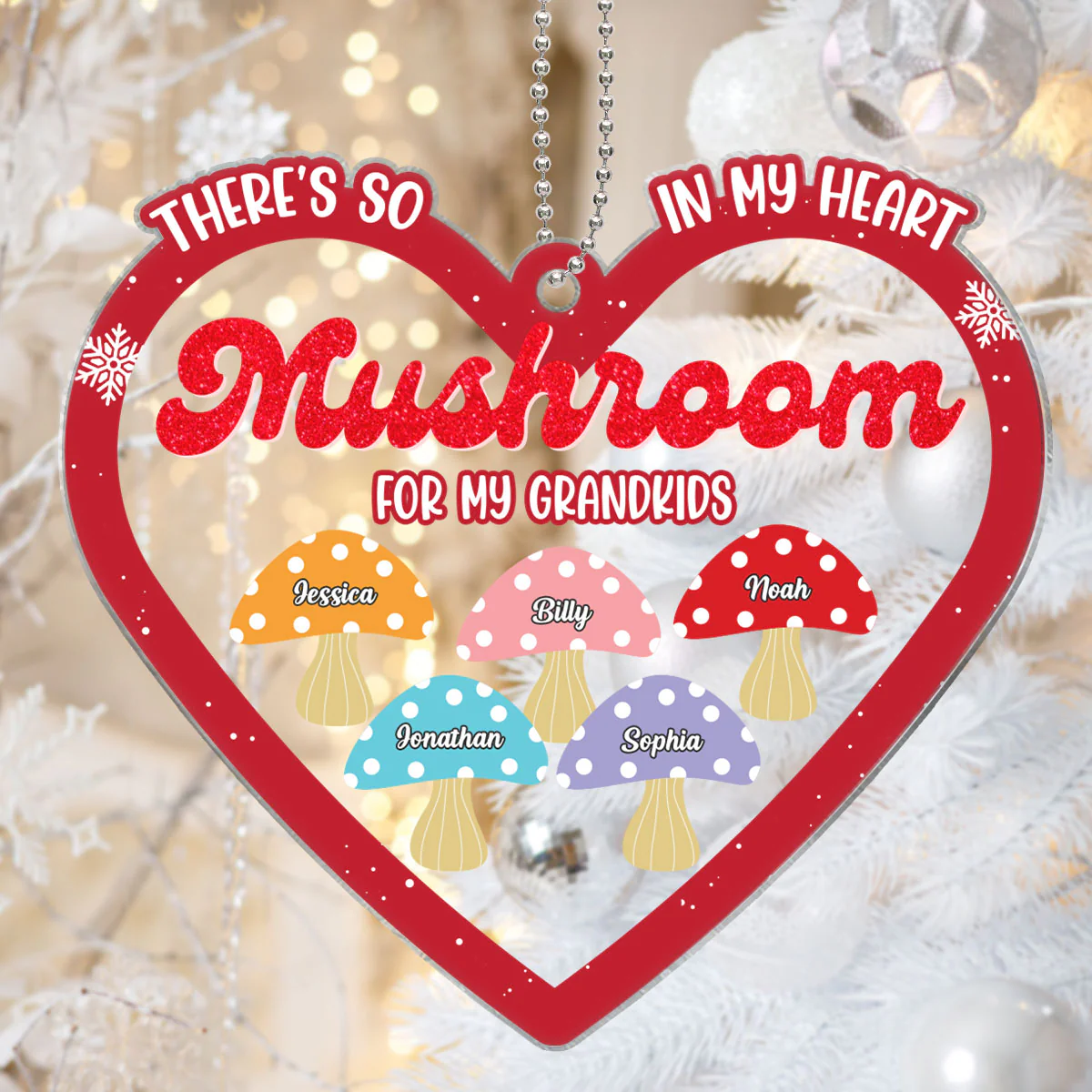 Grandkids There Is So Mushroom In My Heart For You Personalized Acrylic Ornament - Image 4