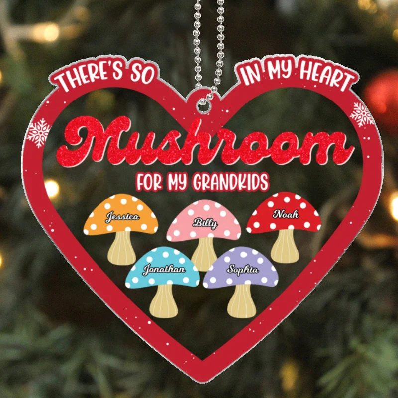 Grandkids There Is So Mushroom In My Heart For You Personalized Acrylic Ornament - Image 6
