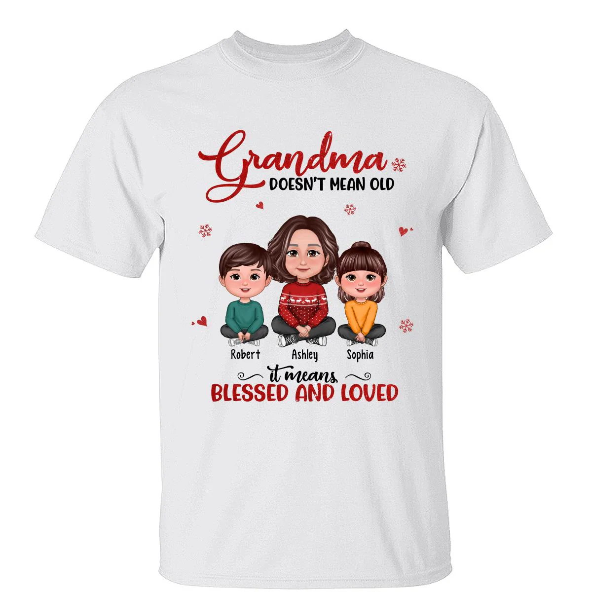 Grandma Doesn‘t Mean Old It Means Blessed And Loved Grandma & Grandkids Crossed Legs Personalized Shirt