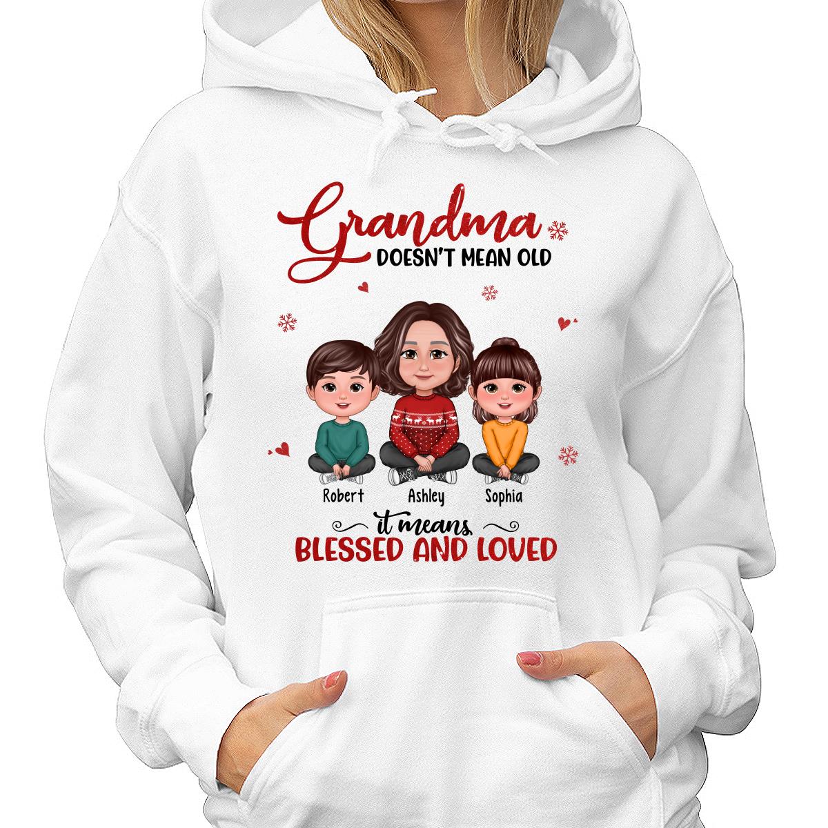 Grandma Doesn‘t Mean Old It Means Blessed And Loved Grandma & Grandkids Crossed Legs Personalized Shirt - Image 4