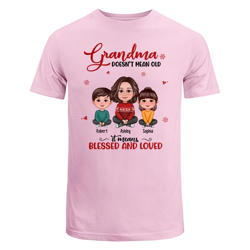 Grandma Doesn‘t Mean Old It Means Blessed And Loved Grandma & Grandkids Crossed Legs Personalized Shirt - Image 7