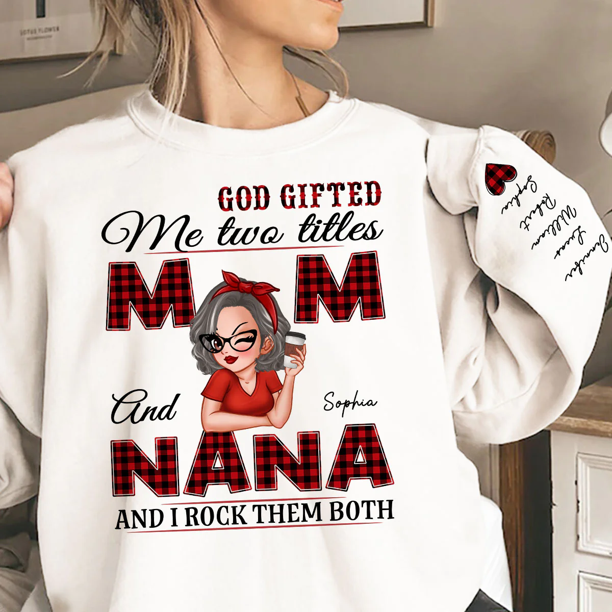 Grandma God Gifted Me Two Titles Personalized Sleeve Printed Sweatshirt - Image 4