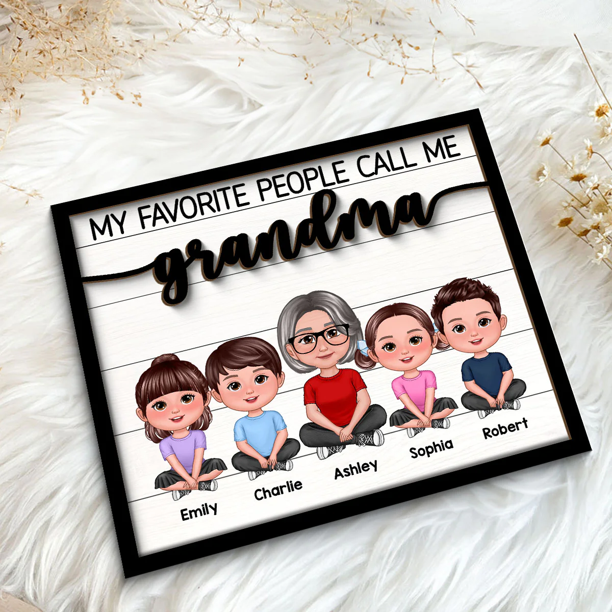 Grandma Grandkids Sitting My Favorite People Call Me Grandma Personalized 2-Layer Wooden Plaque - Image 5