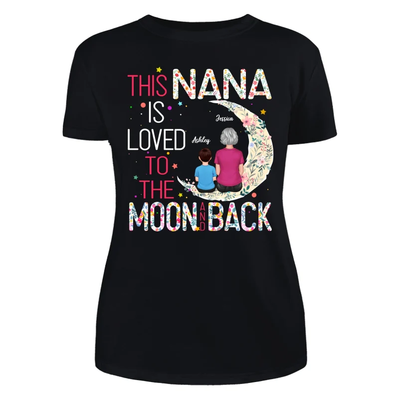 Grandma Is Loved To The Moon And Back Personalized Shirt - Image 8