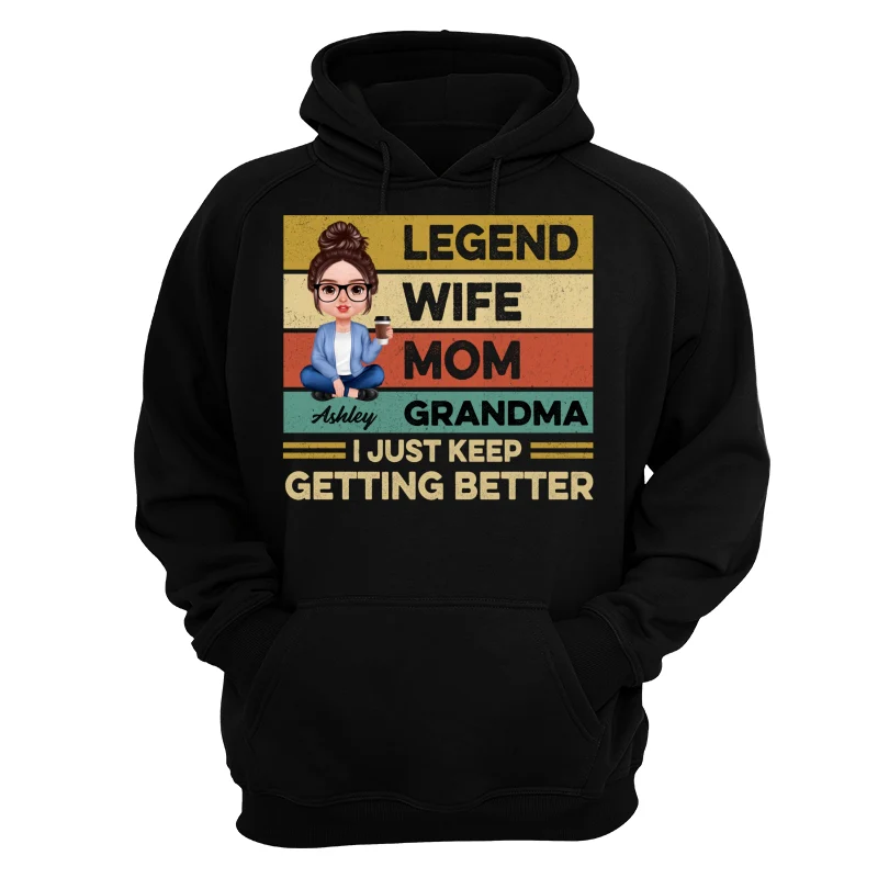 Grandma Just Keep Getting Better Realistic Doll Personalized Shirt - Image 11