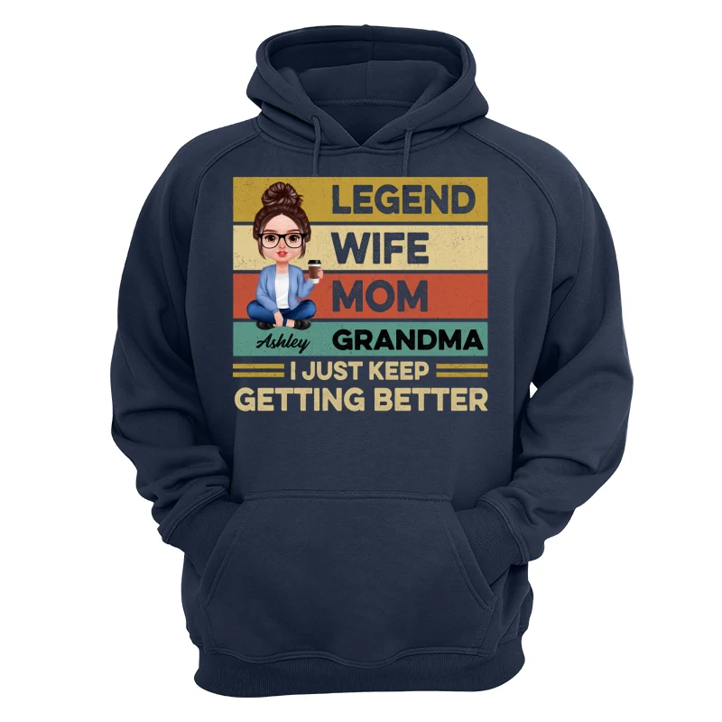 Grandma Just Keep Getting Better Realistic Doll Personalized Shirt - Image 12