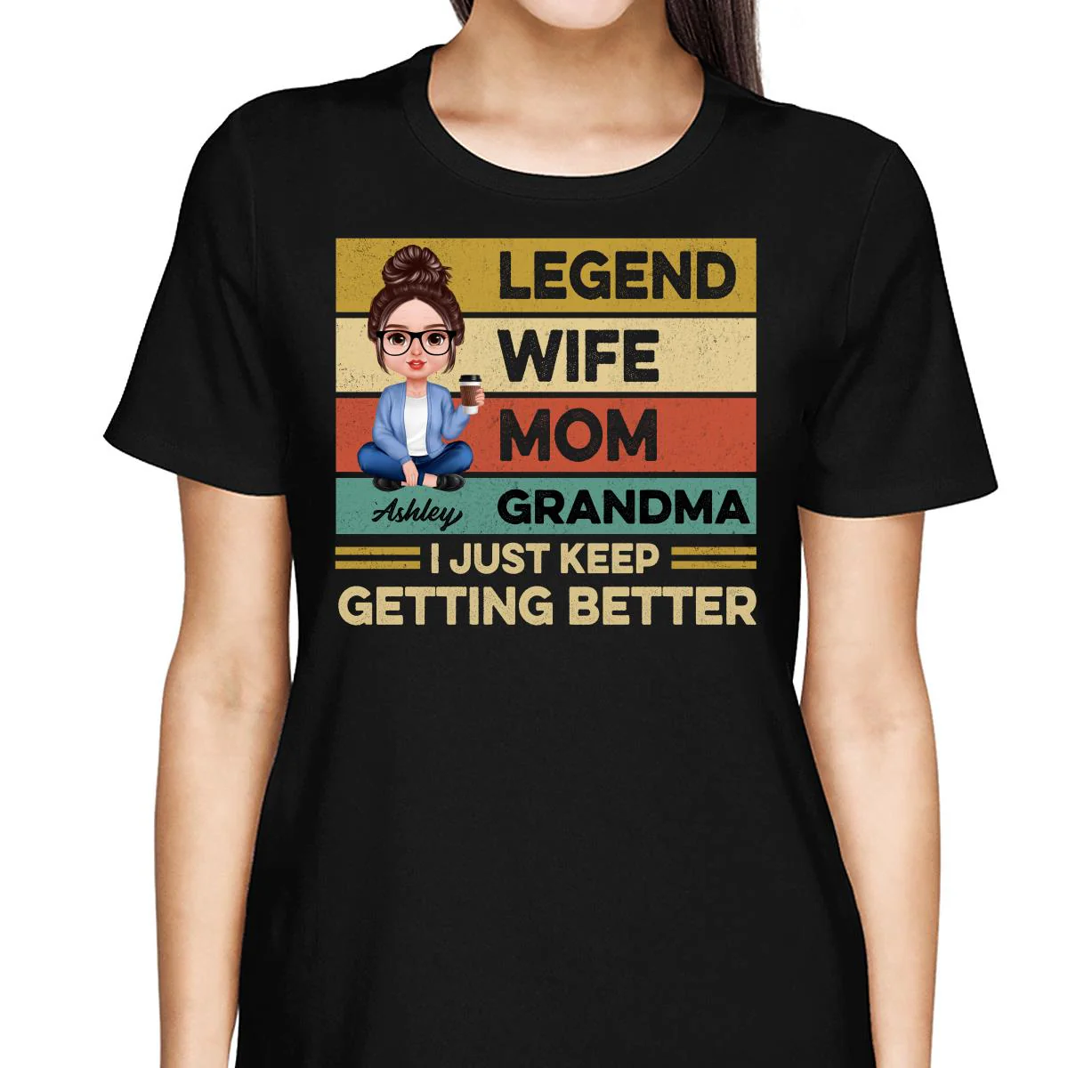 Grandma Just Keep Getting Better Realistic Doll Personalized Shirt - Image 2