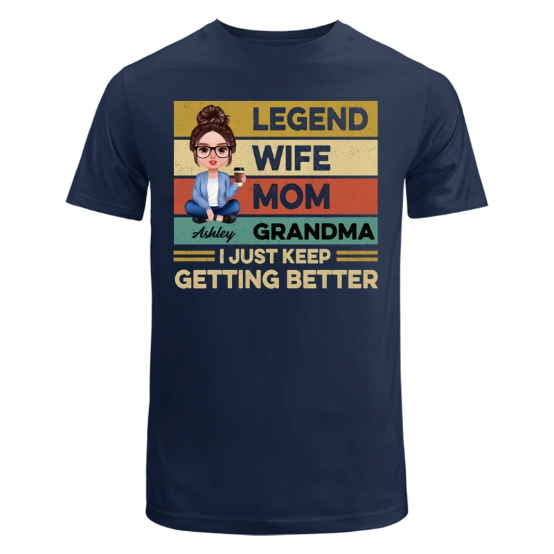 Grandma Just Keep Getting Better Realistic Doll Personalized Shirt - Image 6