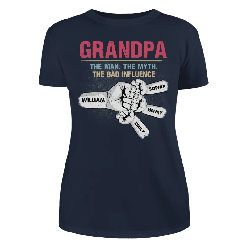 Grandpa Papa The Man The Myth The Bad Influence Fist Bump Personalized Shirt - Image 10