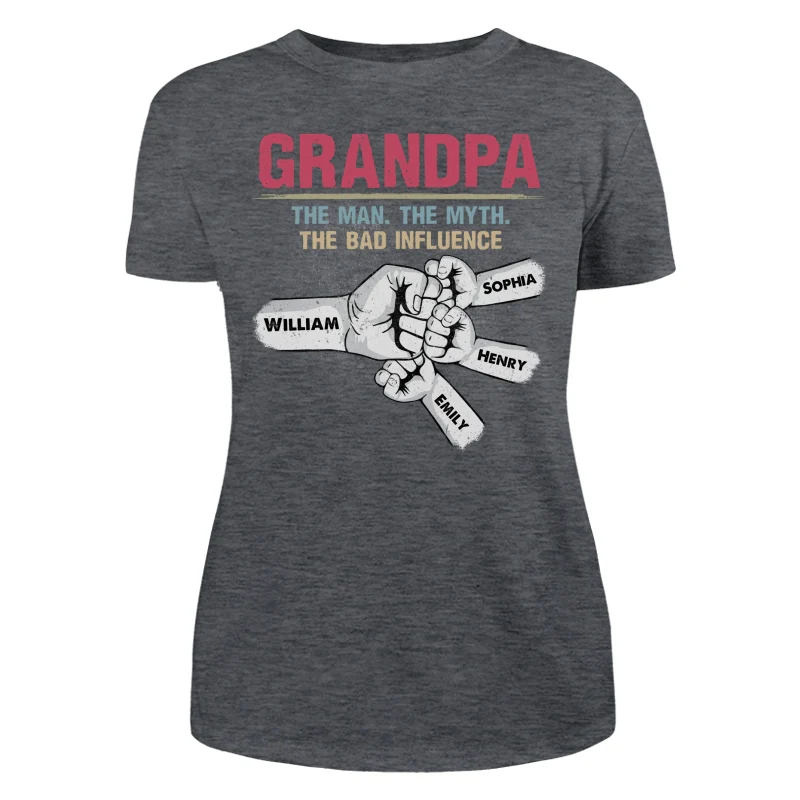 Grandpa Papa The Man The Myth The Bad Influence Fist Bump Personalized Shirt - Image 11