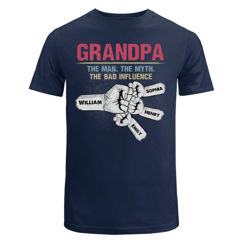 Grandpa Papa The Man The Myth The Bad Influence Fist Bump Personalized Shirt - Image 6