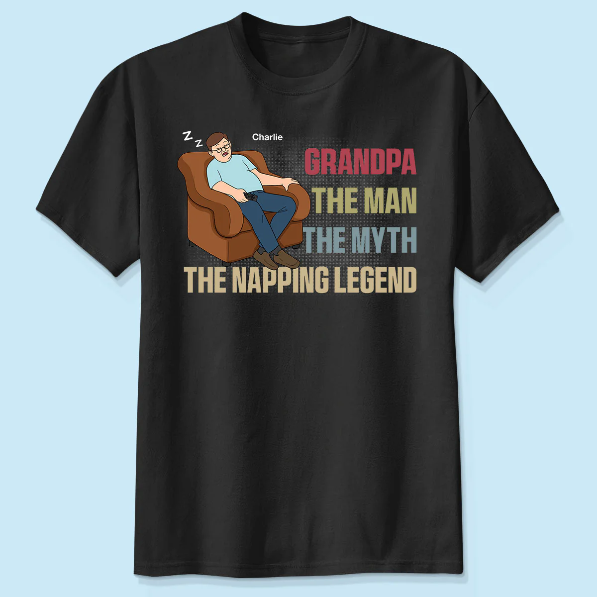 Grandpa The Man The Myth The Napping Legend Funny Father‘s Day Gift Personalized Shirt