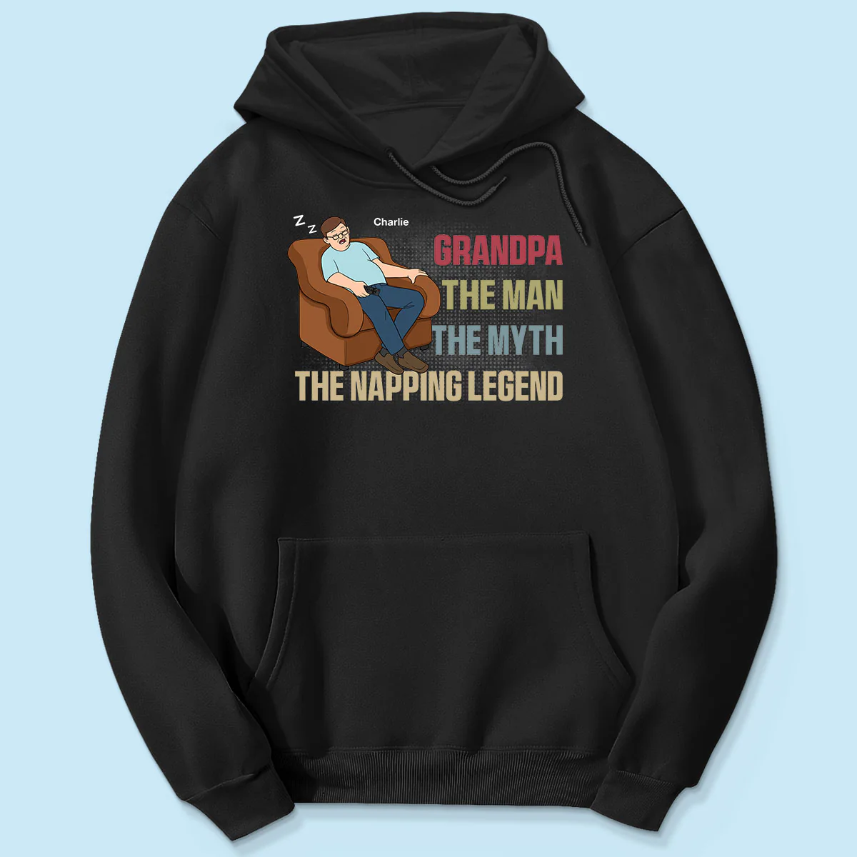 Grandpa The Man The Myth The Napping Legend Funny Father‘s Day Gift Personalized Shirt - Image 5