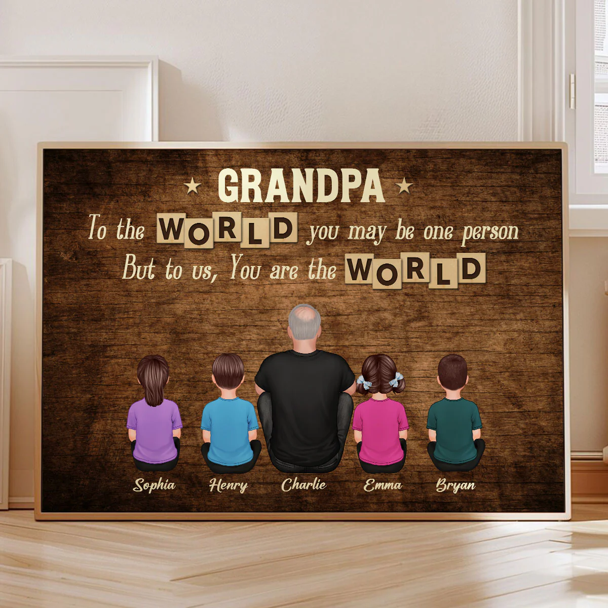 Grandpa To Us You Are The World Personalized Poster, Gift For Grandpa