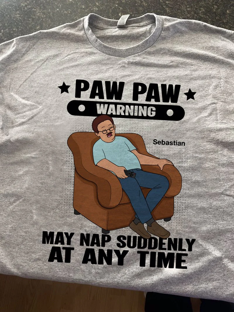 Grandpa Warning May Nap Suddenly At Any Time - Personalized Shirt - Gift For Husband Dad Grandpa - Image 10