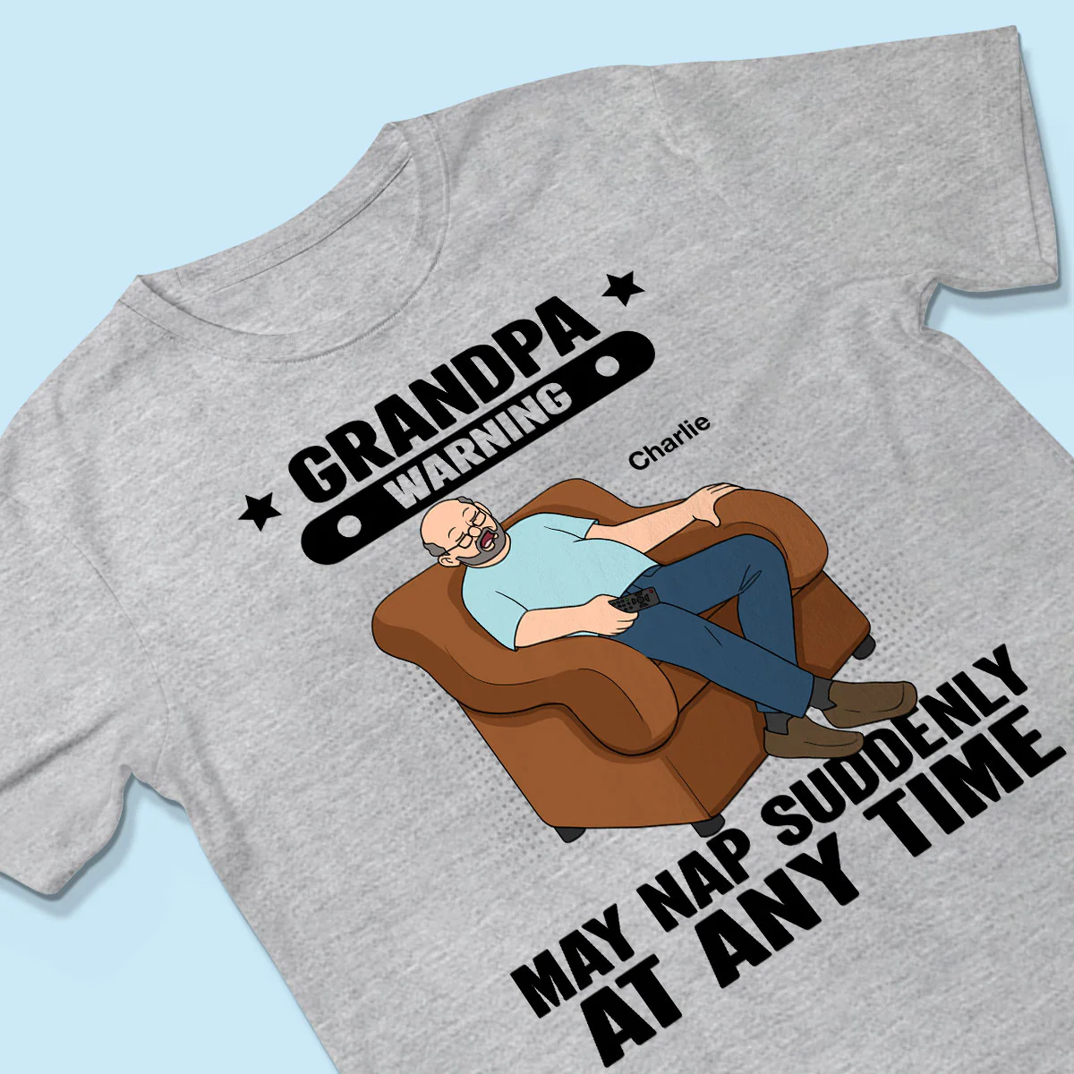 Grandpa Warning May Nap Suddenly At Any Time - Personalized Shirt - Gift For Husband Dad Grandpa - Image 3