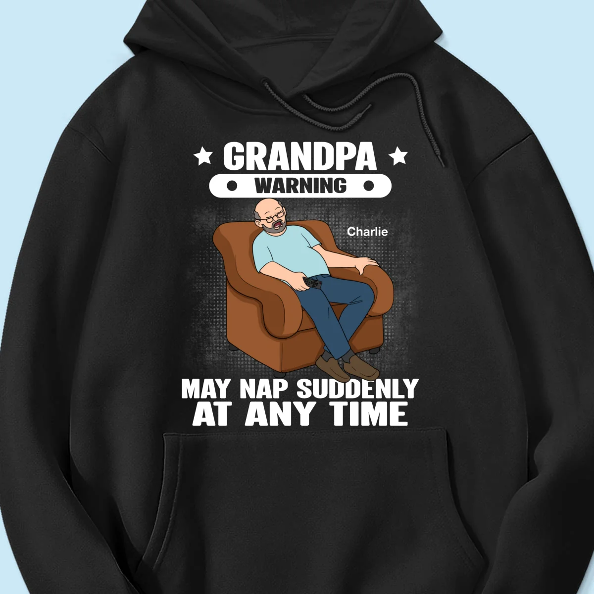 Grandpa Warning May Nap Suddenly At Any Time Funny Gift For Husband Dad Grandpa Personalized Shirt - Image 13
