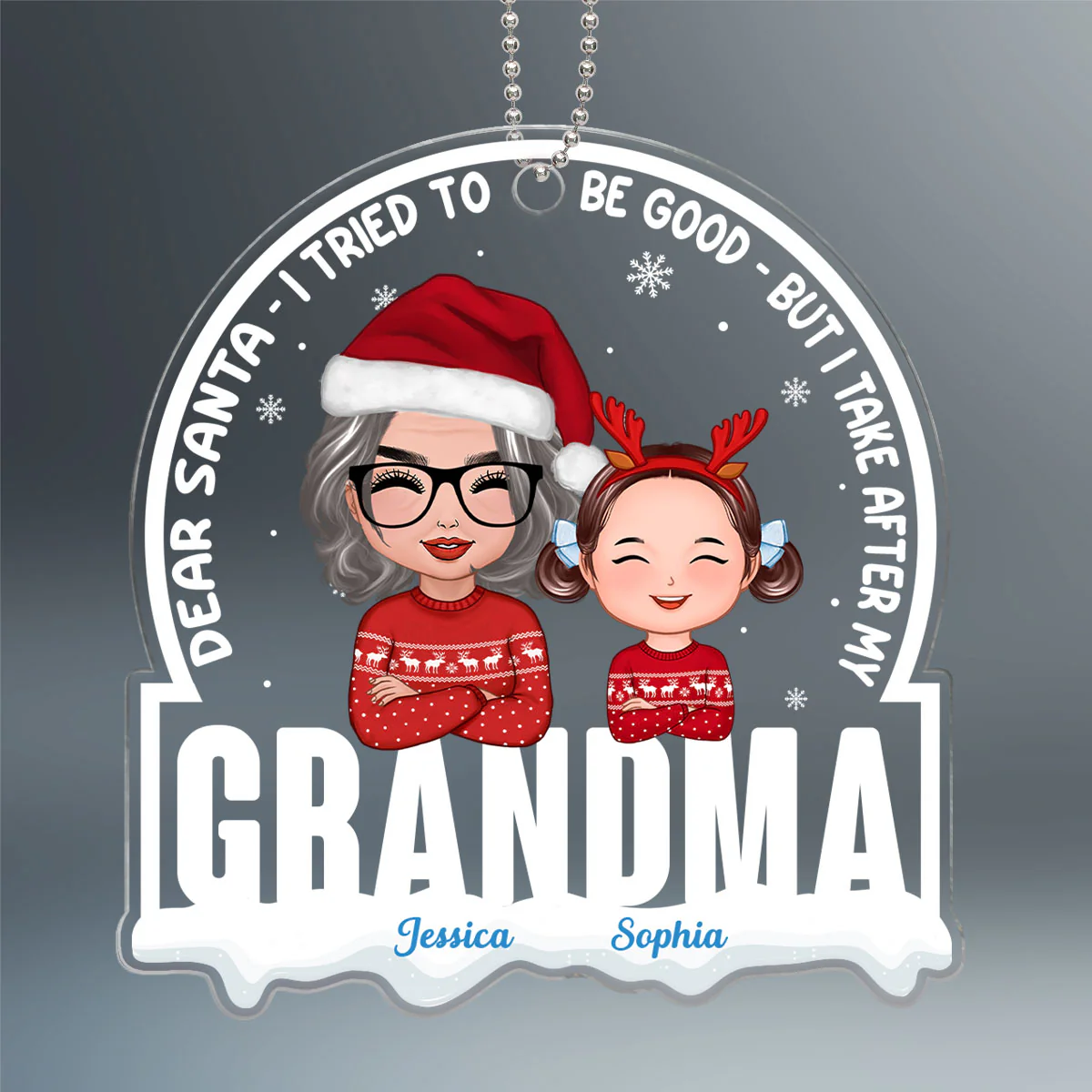 Grandson Granddaughter Take After Grandma Personalized Acrylic Ornament - Image 2