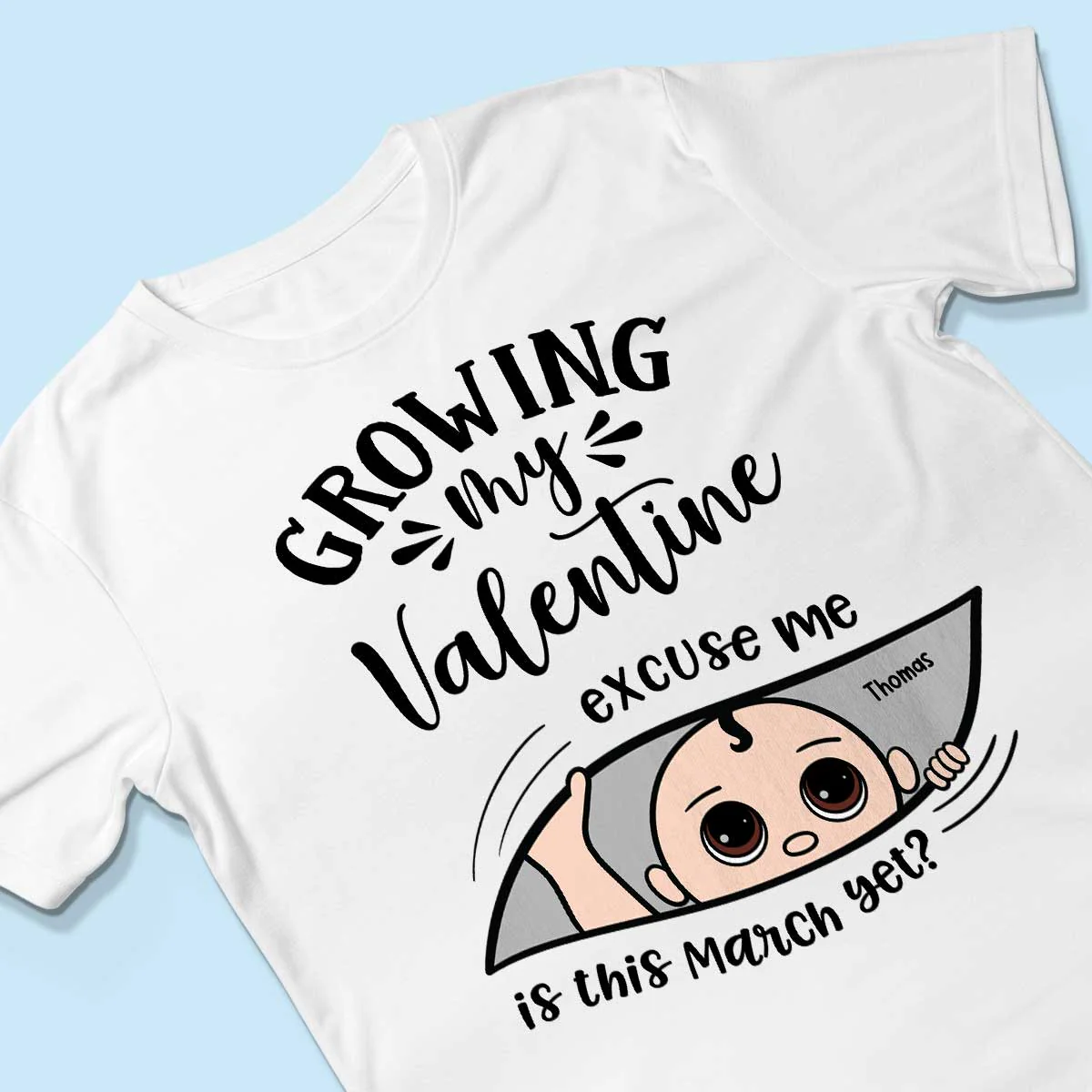 Growing My Cute Baby Excuse Me Is It Yet Personalized Shirt, Gift For Expecting Mom, Pregnancy Announcement, Baby Reveal - Image 5