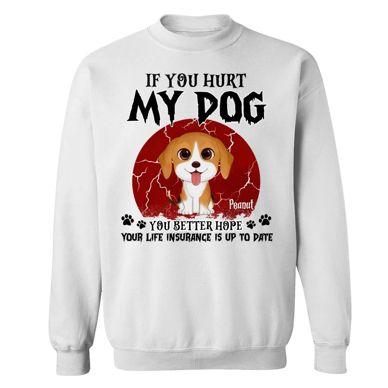 Halloween If You Hurt My Watercolor Cute Dogs Personalized Shirt - Image 17