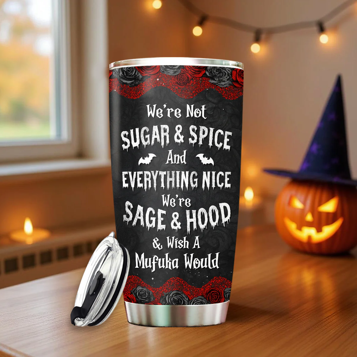Halloween Witch Besties We're Not Sugar And Spice And Everything Nice Personalized Tumbler - Image 5