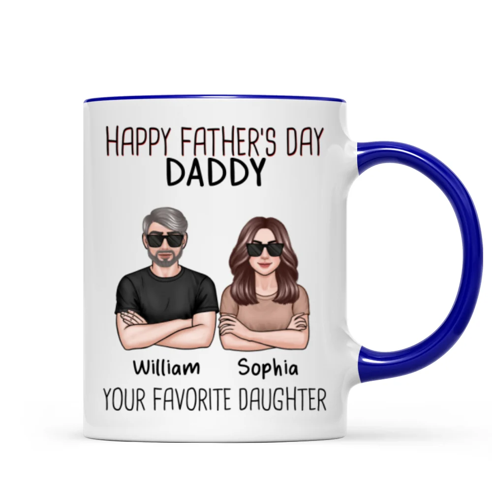 Happy Father‘s Day Dad From Your Favorite Daughter Son New Man Woman Crossed Arms Personalized Mug - Image 6