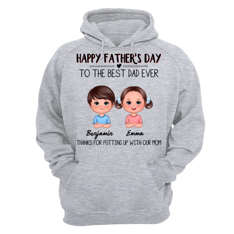 Happy Father‘s Day To The Best Dad Ever Doll Kids Personalized Shirt - Image 14